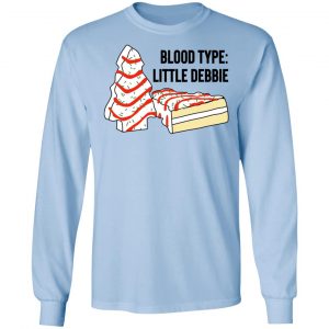 Blood Type Little Debbie Shirt, Hoodie, Tank 22