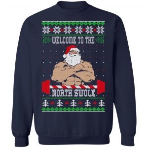Welcome To The North Swole Sweater 24