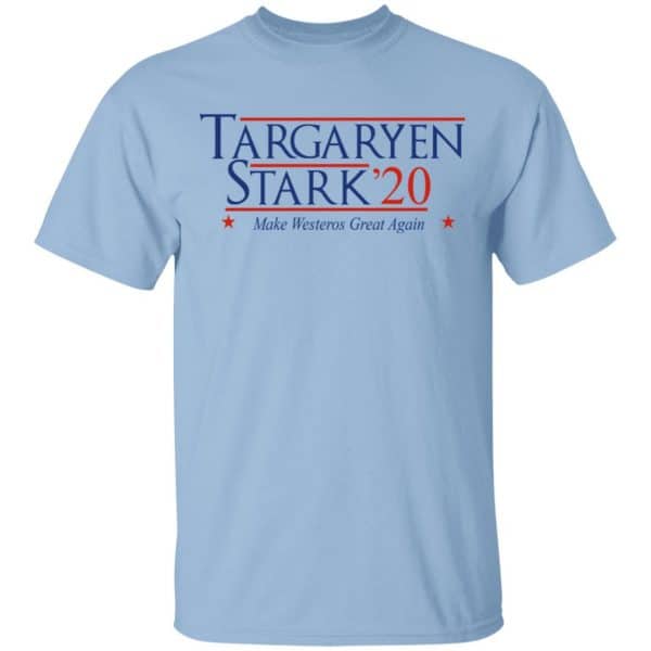 Targaryen Stark 2020 - Make Westeros Great Again Shirt, Hoodie, Tank 3