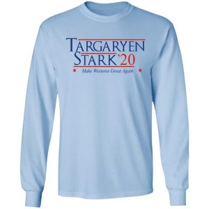 Targaryen Stark 2020 - Make Westeros Great Again Shirt, Hoodie, Tank 22