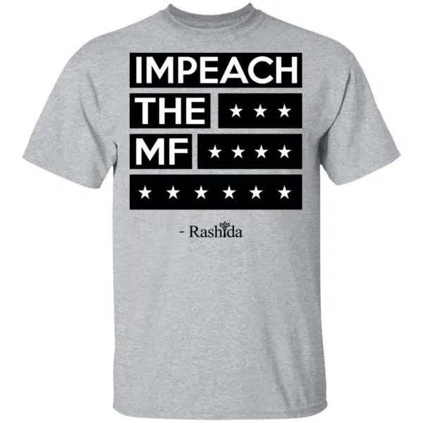 Rashida Tlaib Impeach The Mf Shirt, Hoodie, Tank 5