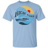Good Vibes High Tides Shirt, Hoodie, Tank 2