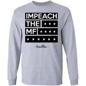 Rashida Tlaib Impeach The Mf Shirt, Hoodie, Tank 20