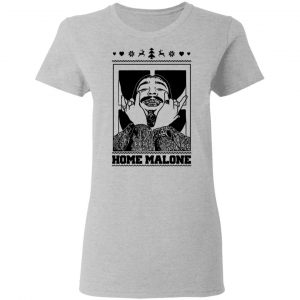Home Malone Shirt, Hoodie, Tank 19