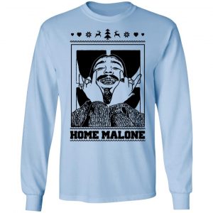 Home Malone Shirt, Hoodie, Tank 22
