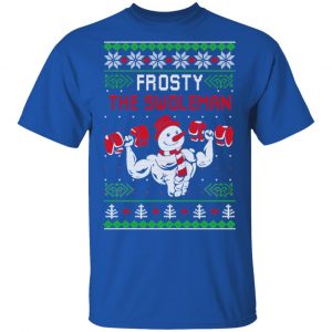 Frosty The Swoleman Shirt, Hoodie, Sweatshirt 17 Frosty The Swoleman Shirt, Hoodie, Sweatshirt 17