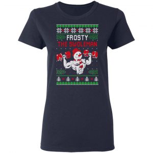 Frosty The Swoleman Shirt, Hoodie, Sweatshirt 20 Frosty The Swoleman Shirt, Hoodie, Sweatshirt 20