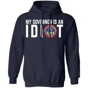 My Governor Is An Idiot Colorado Shirt, Hoodie, Tank 23
