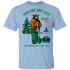 Smokey Bear You Got One Life Blaze On But Seriously Don't Start Fires Shirt, Hoodie, Tank 2 Smokey Bear You Got One Life Blaze On But Seriously Don't Start Fires Shirt, Hoodie, Tank 2