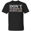 Don't Ok Boomer Me Snowflake Shirt, Hoodie, Tank 2