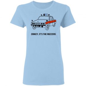Crikey It's The Rozzers Shirt, Hoodie, Tank 17