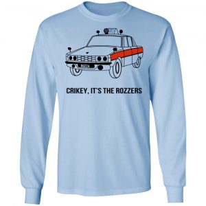 Crikey It's The Rozzers Shirt, Hoodie, Tank 22