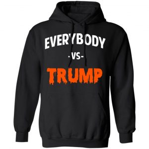 Marshawn Lynch Everybody vs Trump Shirt, Hoodie, Tank 22