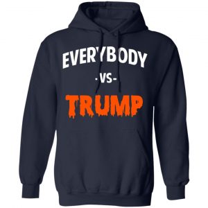 Marshawn Lynch Everybody vs Trump Shirt, Hoodie, Tank 23
