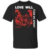 Love Will Tear Us Apart Shirt, Hoodie, Tank 2