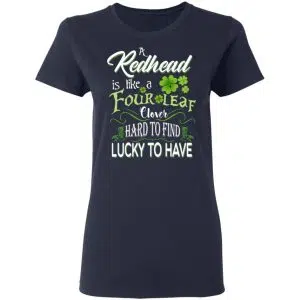 A Redhead Is Like A Four Leaf Clover Hard To Find Lucky To Have Shirt, Hoodie, Tank 20