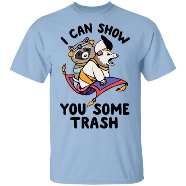 I Can Show You Some Trash Racoon Possum Shirt, Hoodie, Tank 3
