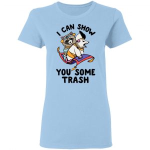 I Can Show You Some Trash Racoon Possum Shirt, Hoodie, Tank 17