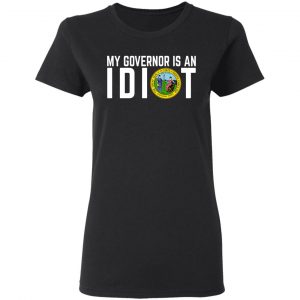 My Governor Is An Idiot North Carolina Shirt, Hoodie, Tank 18