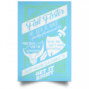 Fail Faster Black Poster 25