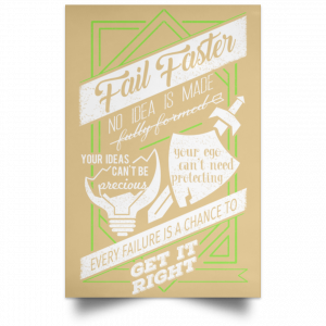 Fail Faster Black Poster 36