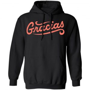 Gracias Shirt, Hoodie, Tank 22 Gracias Shirt, Hoodie, Tank 22