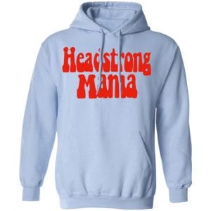 Headstrong Mama Shirt, Hoodie, Tank 25