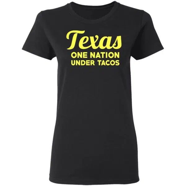 Texas One Nation Under Tacos Shirt, Hoodie, Tank 7