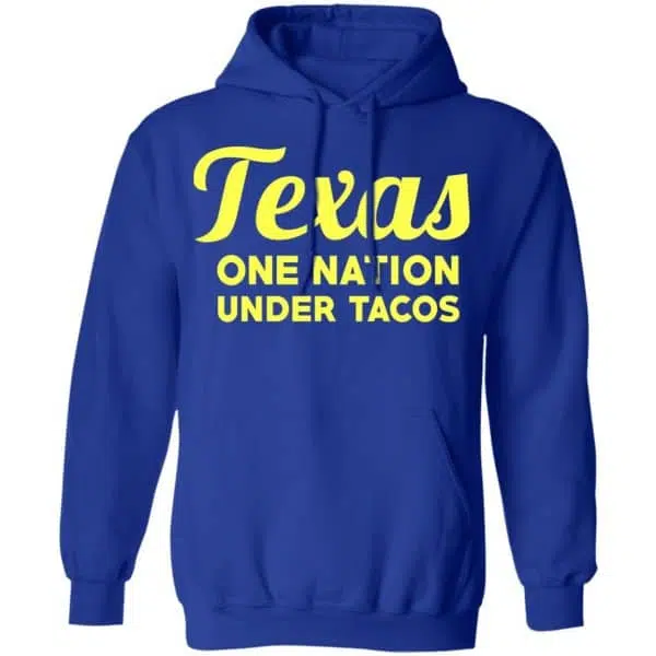 Texas One Nation Under Tacos Shirt, Hoodie, Tank 14