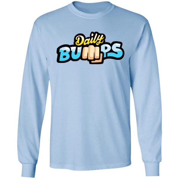 Daily Bumps Logo Shirt, Hoodie, Tank Apparel 11
