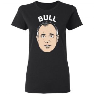 Bull Schiff Congressman Adam Schiff Shirt, Hoodie, Tank 18