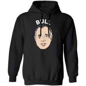 Bull Schiff Congressman Adam Schiff Shirt, Hoodie, Tank 22
