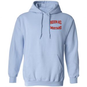 Keen As Mustard Shirt, Hoodie, Tank 36