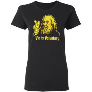 V Is For Voluntary Lysander Spooner Shirt, Hoodie, Tank 18