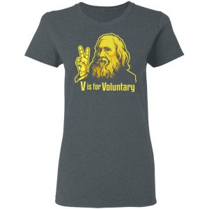 V Is For Voluntary Lysander Spooner Shirt, Hoodie, Tank 19