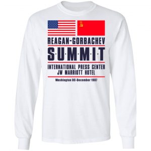 Reagan-Gorbachev Summit International Press Center Jw Marriot Hotel Shirt, Hoodie, Tank 21