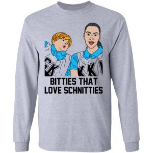 Bitties That Love Schnitties Shirt, Hoodie, Tank 20 Bitties That Love Schnitties Shirt, Hoodie, Tank 20