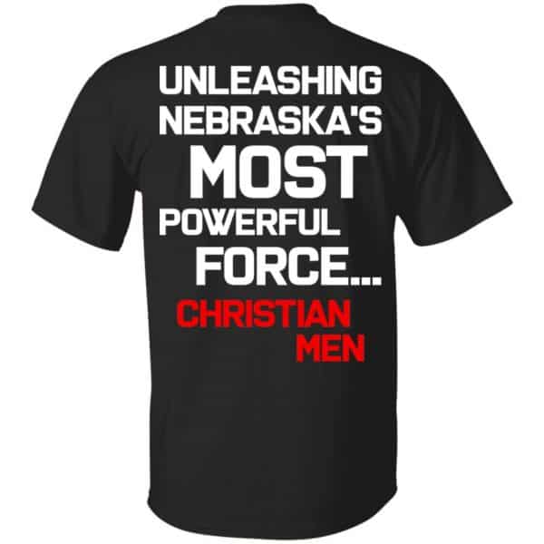 Unleashing Nebraska's Most Powerful Force Christian Men Shirt, Hoodie, Tank 2
