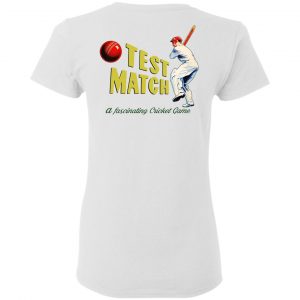 Test Match A Fascinating Cricket Game Shirt, Hoodie, Tank 35