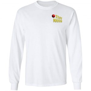 Test Match A Fascinating Cricket Game Shirt, Hoodie, Tank 40