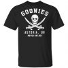 Goonies Astoria Never Say Die Shirt, Hoodie, Tank 1 Goonies Astoria Never Say Die Shirt, Hoodie, Tank 1