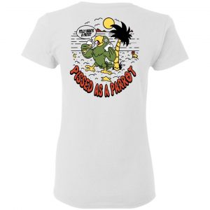 Polly Wants A Packet Pissed As A Parrot Shirt, Hoodie, Tank 29