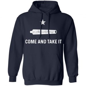 Gonzalez Come and Take It Shirt, Hoodie, Tank 23
