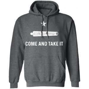 Gonzalez Come and Take It Shirt, Hoodie, Tank 24