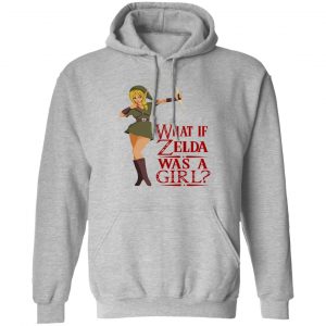 What If Zelda Was A Girl Shirt, Hoodie, Tank 9