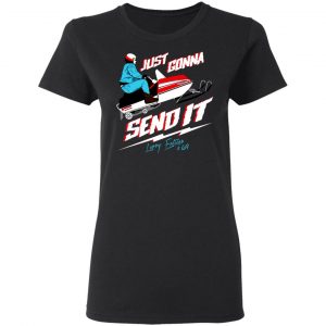 Just Gonna Send It Larry Enticer #69 Shirt, Hoodie, Tank 18