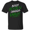 Kalm Soos'n Dagga-Walm Shirt, Hoodie, Tank 1