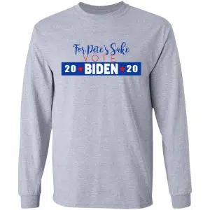For Pete's Sake Vote Joe Biden 2020 Shirt, Hoodie, Tank 20
