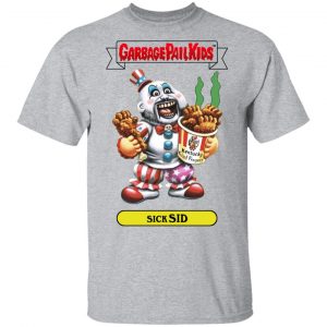 Garbage Pail Kids Sick Sid Captain Spaulding Version Shirt, Hoodie, Tank 8 Garbage Pail Kids Sick Sid Captain Spaulding Version Shirt, Hoodie, Tank 8