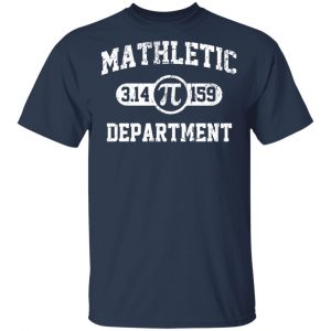 Mathletic Pi Department Pi Day Shirt, Hoodie, Tank 16
